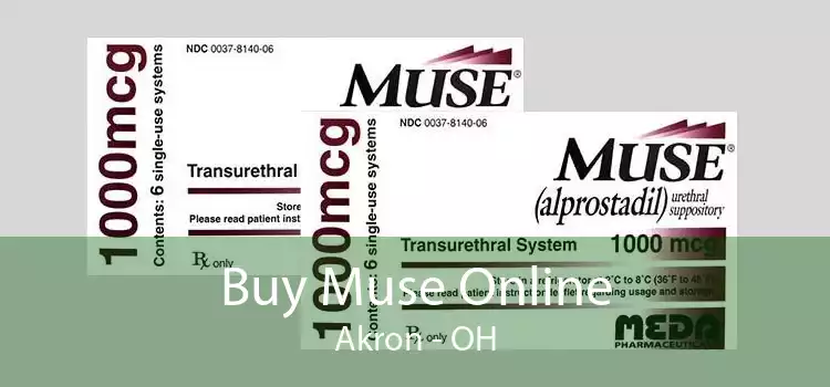 Buy Muse Online Akron - OH
