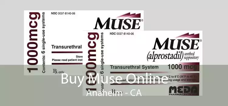 Buy Muse Online Anaheim - CA