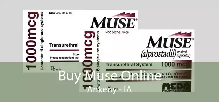 Buy Muse Online Ankeny - IA