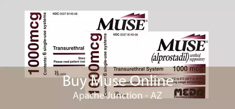 Buy Muse Online Apache Junction - AZ