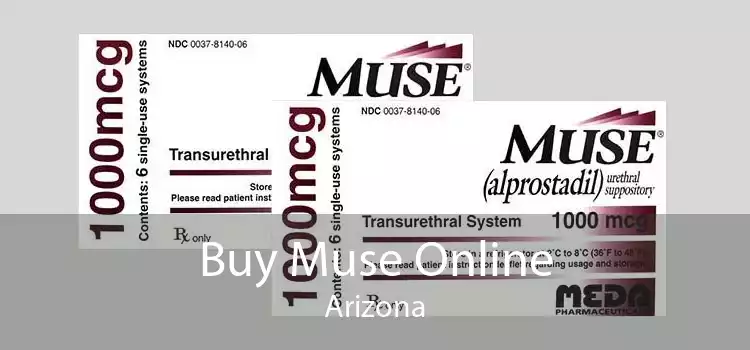Buy Muse Online Arizona