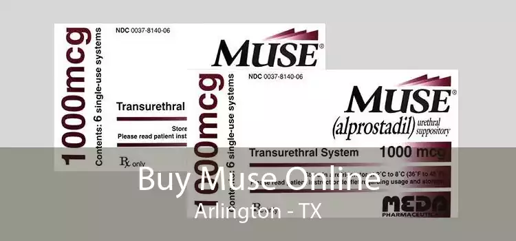 Buy Muse Online Arlington - TX