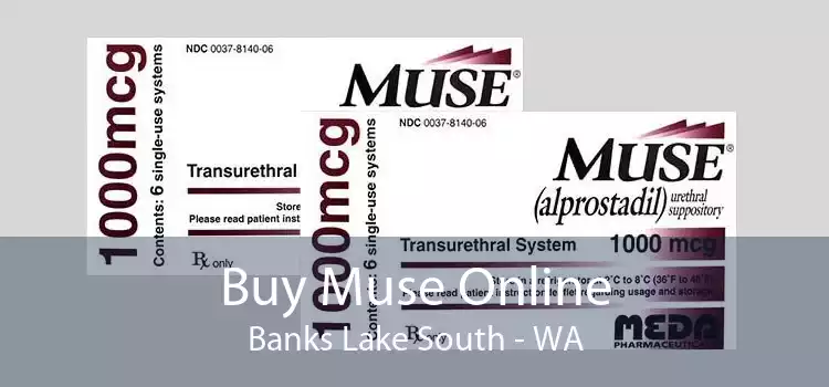 Buy Muse Online Banks Lake South - WA