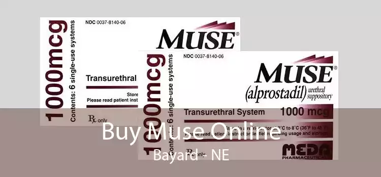 Buy Muse Online Bayard - NE