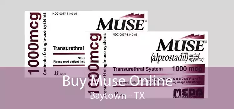 Buy Muse Online Baytown - TX