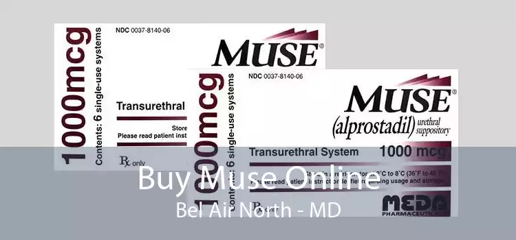 Buy Muse Online Bel Air North - MD