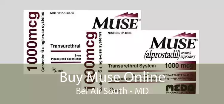 Buy Muse Online Bel Air South - MD
