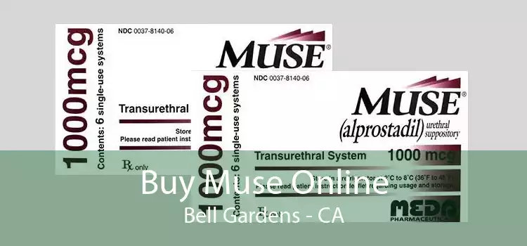 Buy Muse Online Bell Gardens - CA