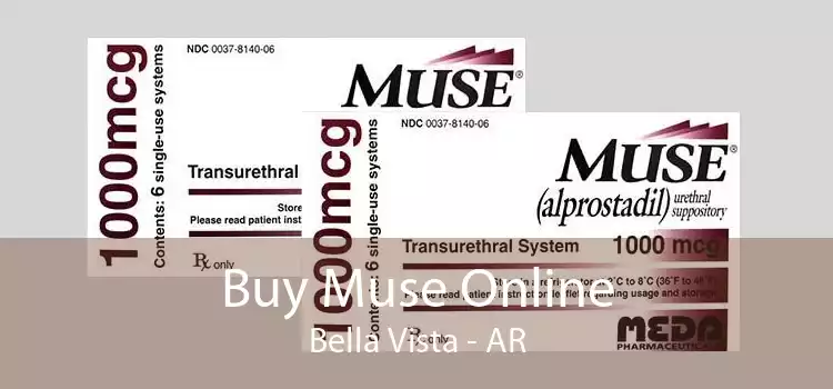 Buy Muse Online Bella Vista - AR