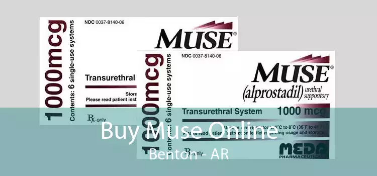 Buy Muse Online Benton - AR