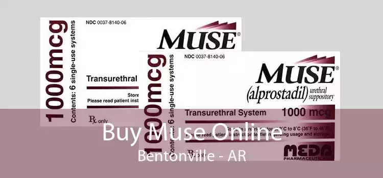 Buy Muse Online Bentonville - AR