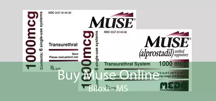 Buy Muse Online Biloxi - MS