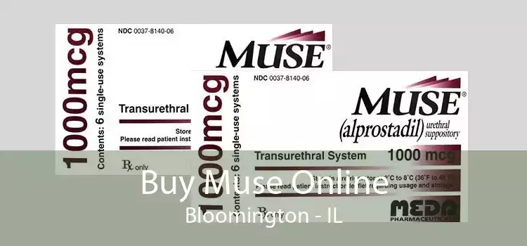 Buy Muse Online Bloomington - IL