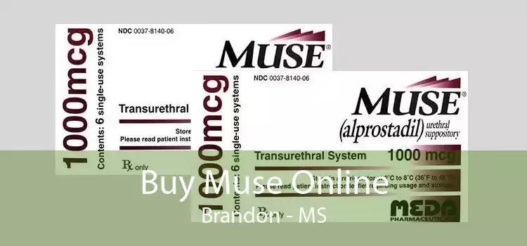 Buy Muse Online Brandon - MS