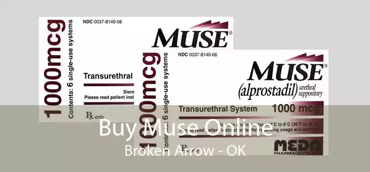 Buy Muse Online Broken Arrow - OK