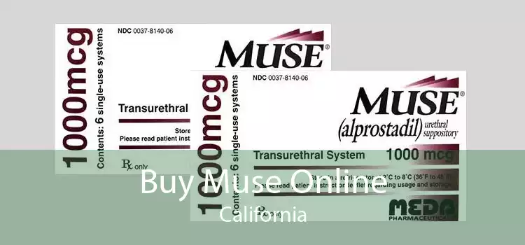 Buy Muse Online California