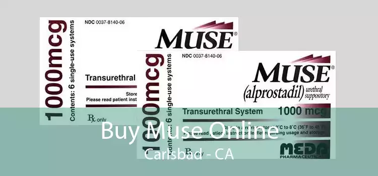 Buy Muse Online Carlsbad - CA