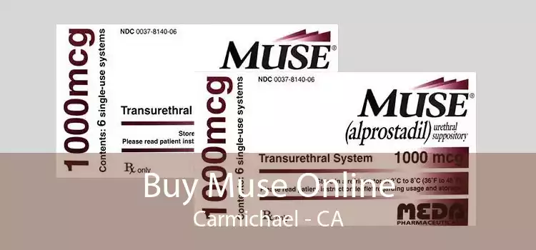 Buy Muse Online Carmichael - CA