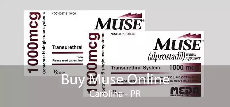 Buy Muse Online Carolina - PR