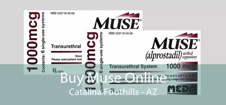 Buy Muse Online Catalina Foothills - AZ