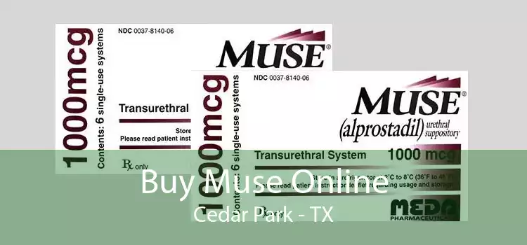 Buy Muse Online Cedar Park - TX