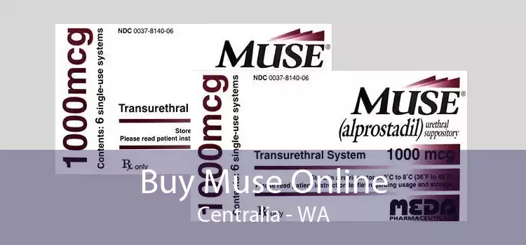 Buy Muse Online Centralia - WA