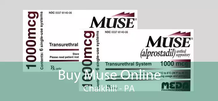 Buy Muse Online Chalkhill - PA