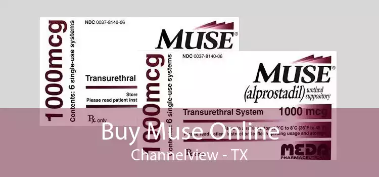 Buy Muse Online Channelview - TX