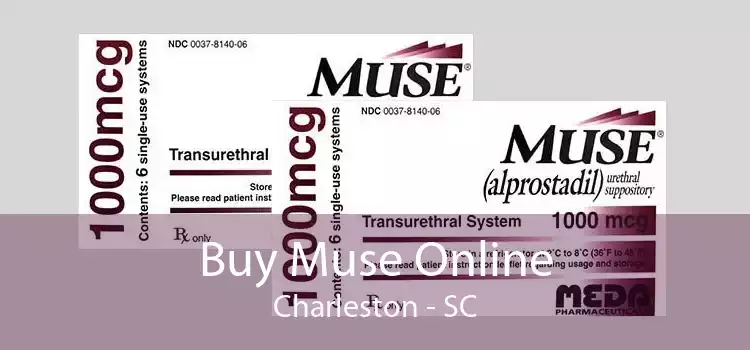 Buy Muse Online Charleston - SC