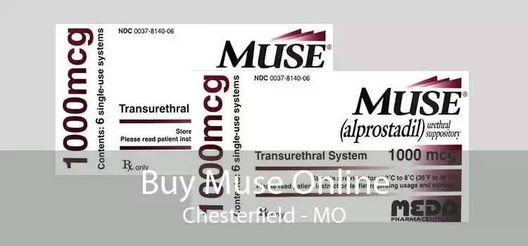 Buy Muse Online Chesterfield - MO