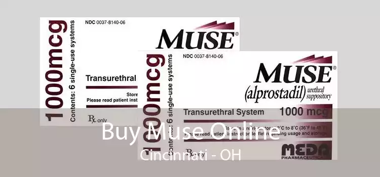 Buy Muse Online Cincinnati - OH