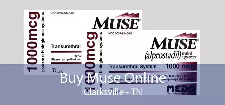 Buy Muse Online Clarksville - TN