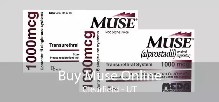 Buy Muse Online Clearfield - UT