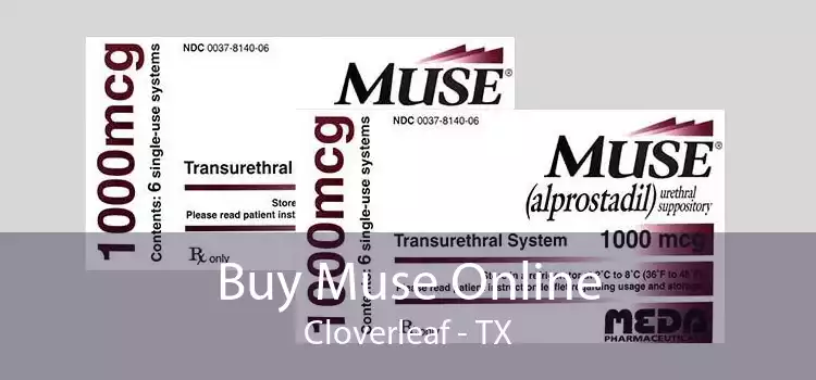 Buy Muse Online Cloverleaf - TX
