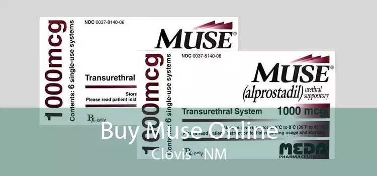 Buy Muse Online Clovis - NM