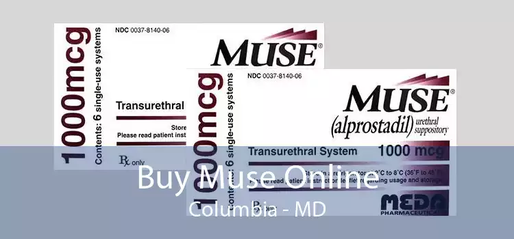 Buy Muse Online Columbia - MD