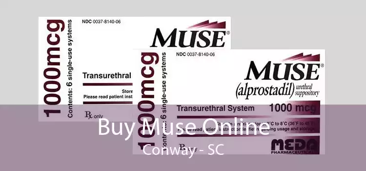 Buy Muse Online Conway - SC