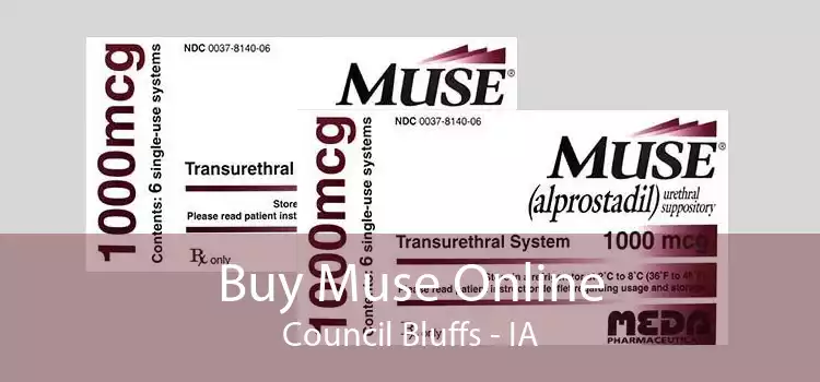 Buy Muse Online Council Bluffs - IA