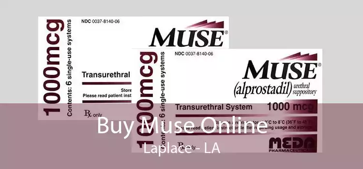 Buy Muse Online Laplace - LA